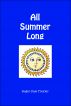 All Summer Long by Roger Dale  Trexler