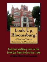 Cover for 'A Walking Tour of Bloomsburg, Pennsylvania'