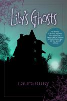 Cover for 'Lily's Ghosts'