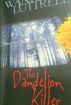 The Dandelion Killer by Wanda Luttrell