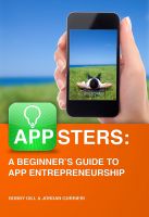 Cover for 'Appsters: A Beginner's Guide to App Entrepreneurship'