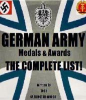 Cover for 'German Army Medals & Awards - The Complete List'
