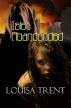 Islet Abandonded by Louisa Trent