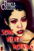 Some Velvet Morning by Nancy A Collins