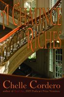 Cover for 'A Chaunce of Riches'
