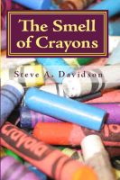 Cover for 'The Smell of Crayons'