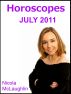 Horoscopes July 2011 by Nicola McLaughlin