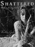 Shattered: broken fairy tales by Rabia Gale