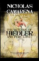 Cover for 'HIEDLER   (The Tragedy of Hiedler and Pure Love)'