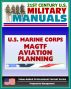 21st Century U.S. Military Manuals: U.S. Marine Corps (USMC) MAGTF Marine Air-Ground Task Force Aviation Planning Fleet Marine Force Manual (FMFM) 5-70 by Progressive Management