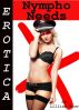 Erotica: Nympho Needs, Tales of Sex by Lillian Snow