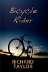 Bicycle Rider by Richard Taylor