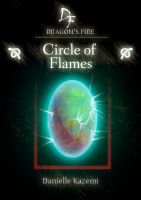 Cover for 'Circle of Flames (#6) (Dragon&rsquo;s Fire)'