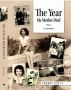 The Year My Mother Died by Sherry Scott
