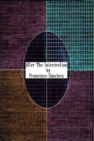 Cover for 'After The Intersection'
