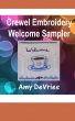 Crewel Embroidery Welcome Sampler by Amy DeVries