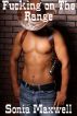 Fucking on the Range by Sonia Maxwell