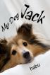 My Dog Jack ( Gay Romance / Dog Story / Gay Inspirational) by  habu