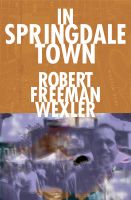 Cover for 'In Springdale Town'