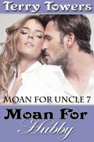 Cover for 'Moan For Hubby (Taboo Erotica)'