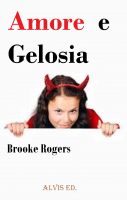 Cover for 'Amore e Gelosia'