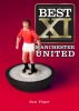 Best XI Manchester United by Sam Pilger