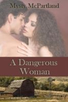 Cover for 'A Dangerous Woman'