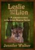 Leslie and the Lion by Jennifer Walker