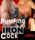 Pumping his Iron Cock by Riley Regina