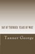 Day of Thunder Years of Woe by tanner george