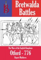 Cover for 'The Battle of Otford (776) - A Bretwalda Battle'