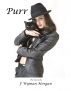 Purr, the novel by F. Wyman Morgan