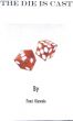 The Die Is Cast by Femi Olawole