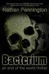 Bacterium by Nathan Pennington
