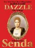 Dazzle The Trilogy Volume One â€” Senda by Judith Gould