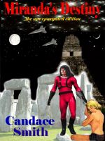 Cover for 'Miranda's Destiny - The Unexpurgated Edition'