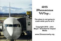 Cover for '25 Reasons Why The Plane is Not Going to Crash While You're On it'