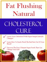 Cover for 'Fat Flushing Natural Cholesterol Cure'