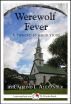 Werewolf Fever: A Scary 15-Minute Horror Story by Caitlind Alexander