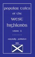 Cover for 'Popular Tales of the West Highlands Vol. 2'