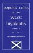 Popular Tales of the West Highlands Vol. 2 by John F Campbell