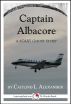 Captain Albacore: A 15-Minute Ghost Story by Caitlind Alexander