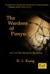 The Wardens of Punyu (The Handover Mysteries, Vol. I) by D. L. Kung