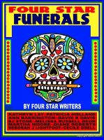 Cover for 'Four Star Funerals: An Anthology About Death'
