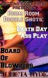 Dorm Room Double Shots: Earth Day Ass Play & Board Of Blowjobs by Julieta  Hyde