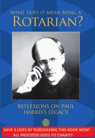 Cover for 'What Does It Mean Being A Rotarian?'