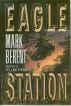 Eagle Station by Mark Berent