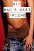 His Dad's Best Friend by Rachel Boleyn