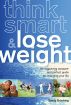 Think Smart & Lose Weight by Sandy BrÃ¶cking