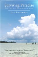 Cover for 'Surviving Paradise: One Year On A Disappearing Island'